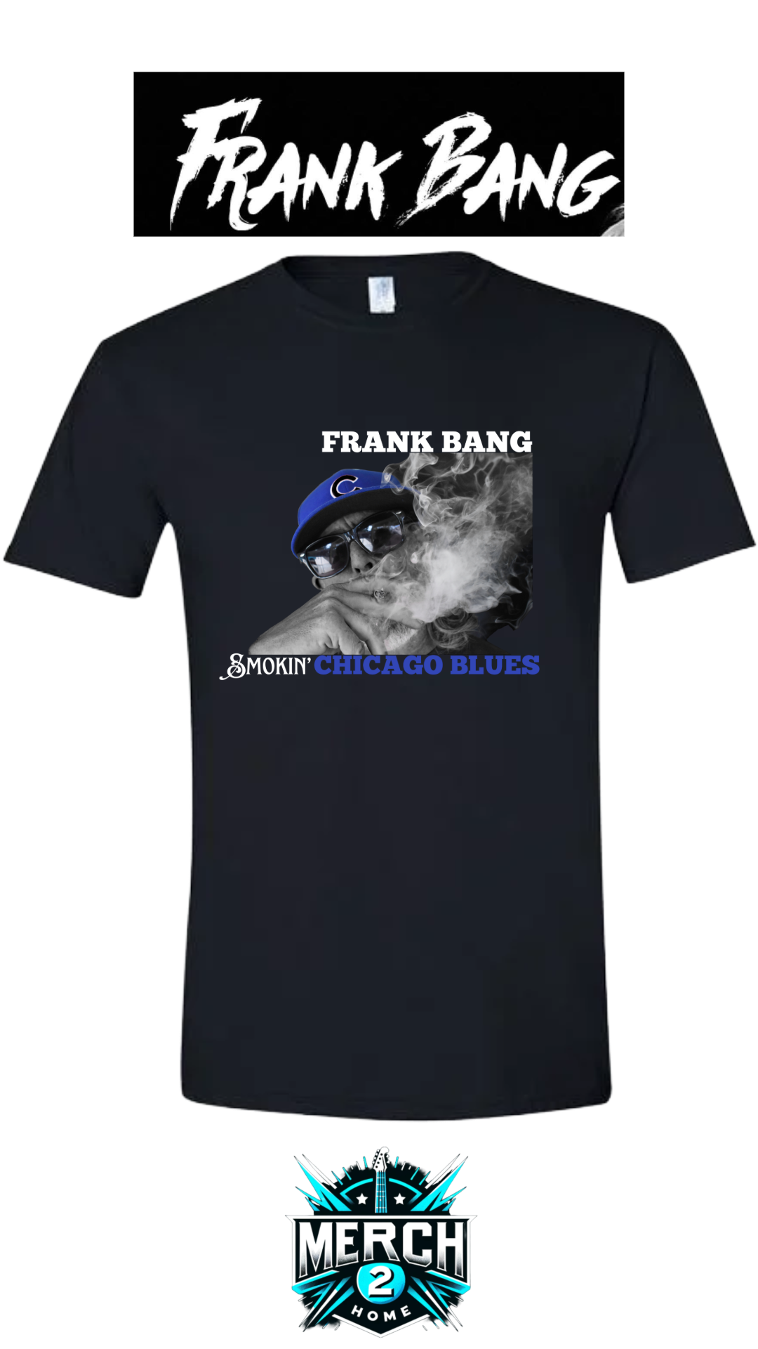 Frank Bang "Smokin Chicago Blues" Men's Gilden SoftStyle Crew T-Shirt--FREE SHIPPING--