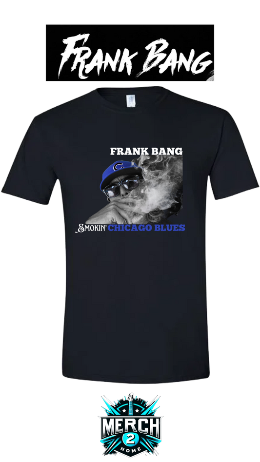 Frank Bang "Smokin Chicago Blues" Men's Gilden SoftStyle Crew T-Shirt--FREE SHIPPING--