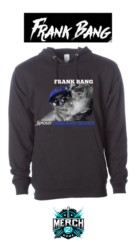 Frank Bang "Smokin' Chicago Blues" Mens Independent Trading Hoodie--FREE SHIPPING--