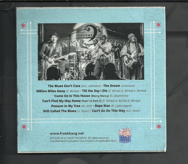 Frank Bang The Blues Don't Care 2025 Re Release***Autographed***--FREE SHIPPING--