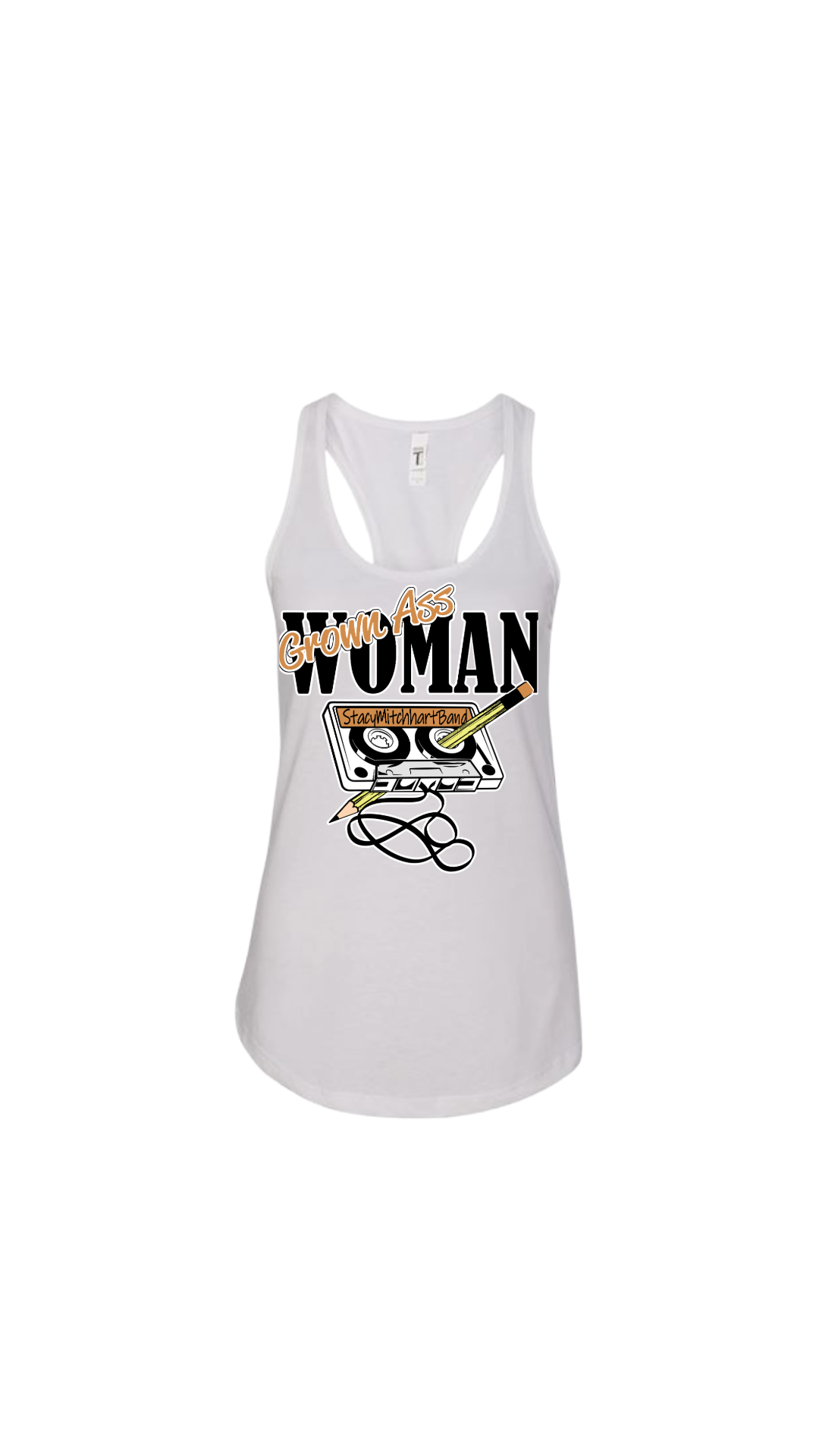 Stacy Mitchhart "GrownAss Woman" Next Level Racerback Tank Top--FREE SHIPPING--