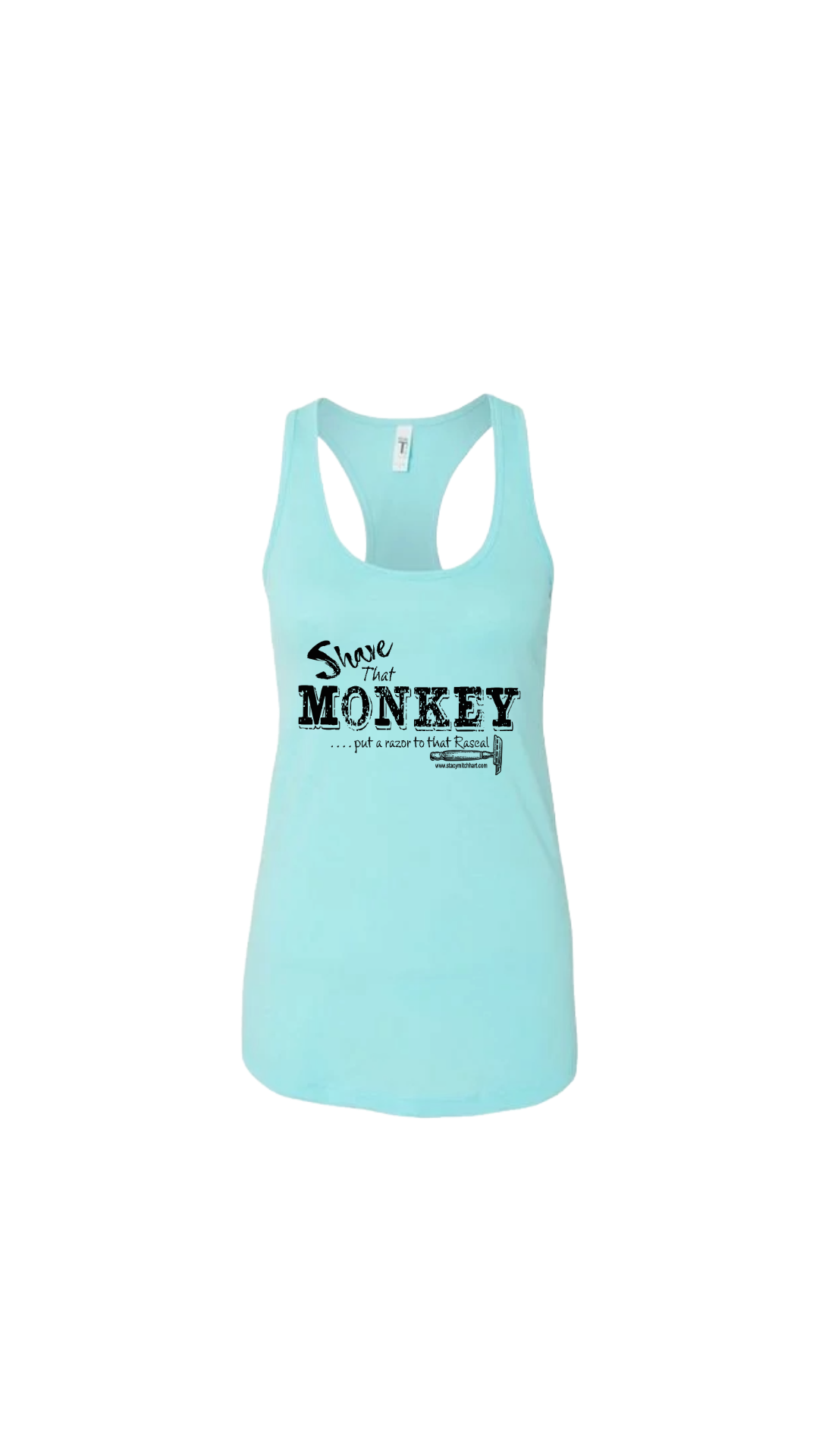 Stacy Mitchhart "Shave That Monkey" Next Level Racerback Tank Top---Merch2Home FREE SHIPPING---