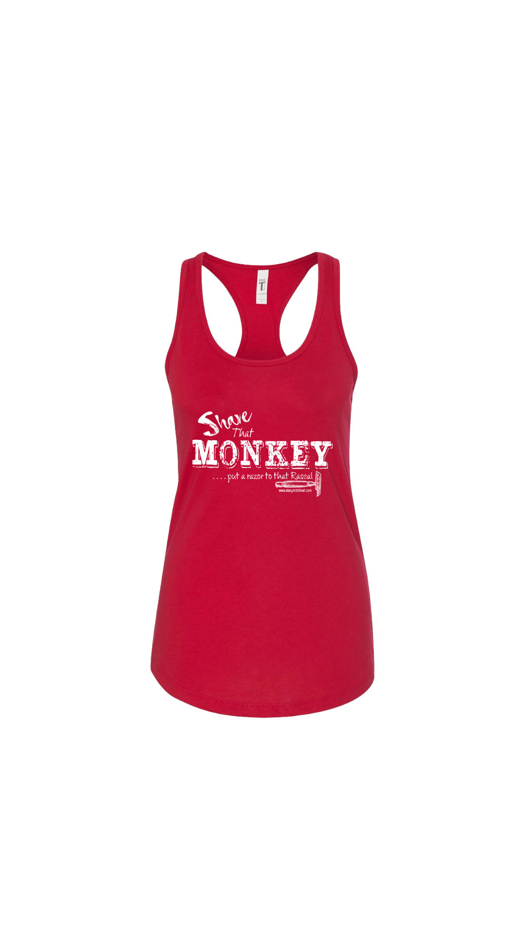 Stacy Mitchhart "Shave That Monkey" Next Level Racerback Tank Top---Merch2Home FREE SHIPPING---
