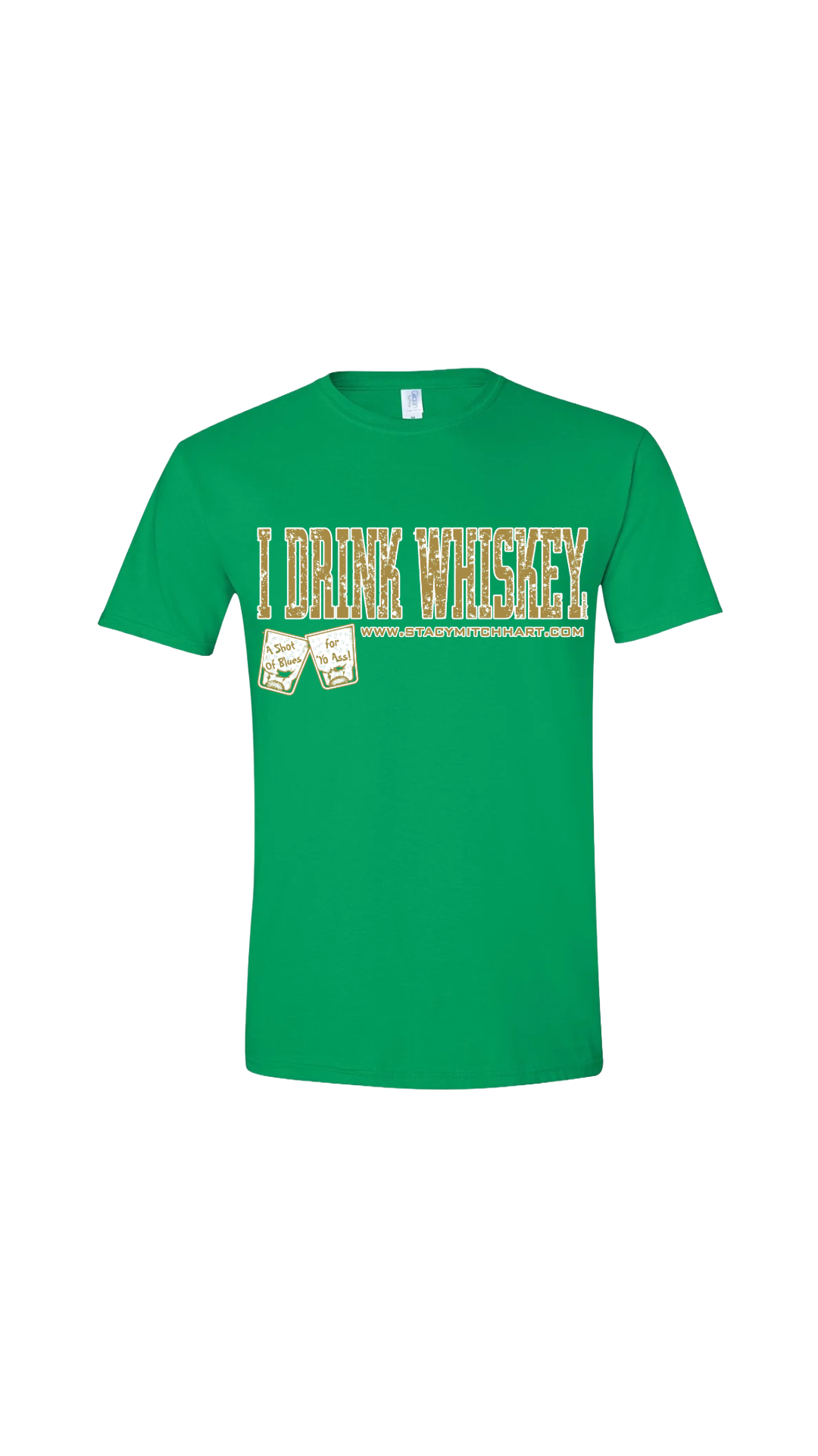 Stacy Mitchhart "I Drink Whiskey" Unisex T-Shirt-Merch2Home--FREE SHIPPING--